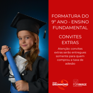 Convite Extra Formatura do Fundamental